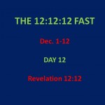 12:12:12 Fast, Day 12